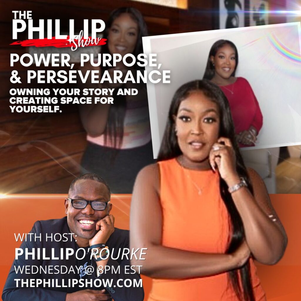 Dr. Shaurice Mullins featured on The Phillip Show promotional graphic with Phillip Rouse, highlighting power, purpose, and perseverance.